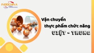 Vận chuyển thực phẩm chức năng Việt Nam đi trung Quốc