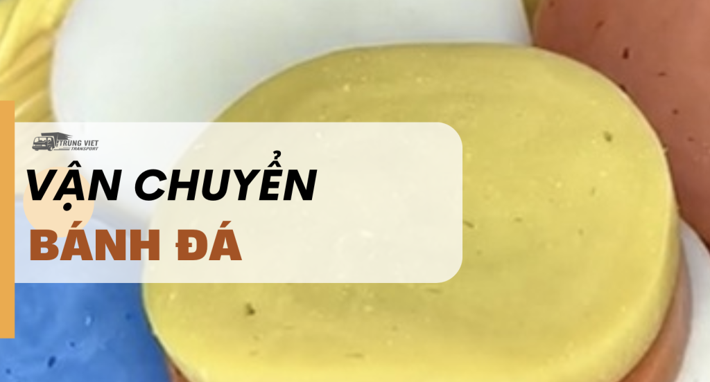 Vận chuyển bánh đá từ Hà Giang đi Trung Quốc