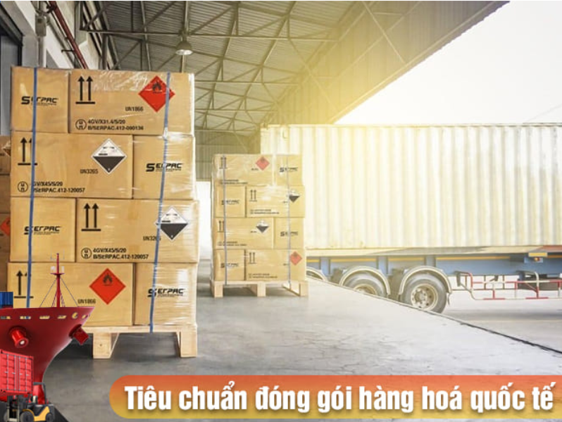 Tiêu chuẩn đóng gói hàng quốc tế