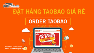 Dịch Vụ Mua Hộ Hàng Taobao Miễn Phí Tại Vận Tải Trung Việt
